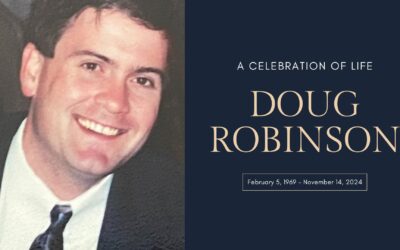 Celebrating the Life and Legacy of Doug Robinson